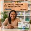 What is the best over-the-counter medicine for constipation?