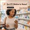 What is the best over-the-counter medicine for nausea?